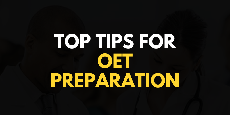 Top Tips for OET Preparation